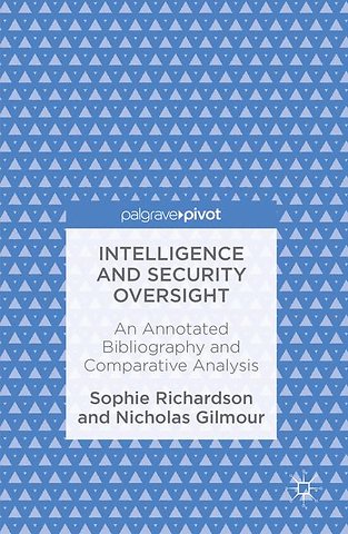 Intelligence and Security Oversight