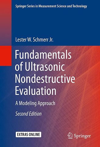 Fundamentals of Ultrasonic Nondestructive Evaluation