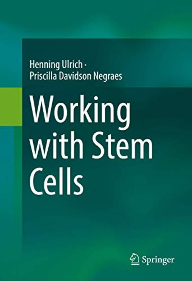 Working with Stem Cells