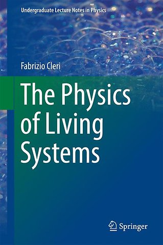 The Physics of Living Systems