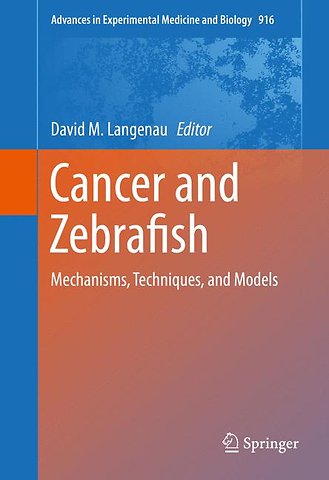 Cancer and Zebrafish