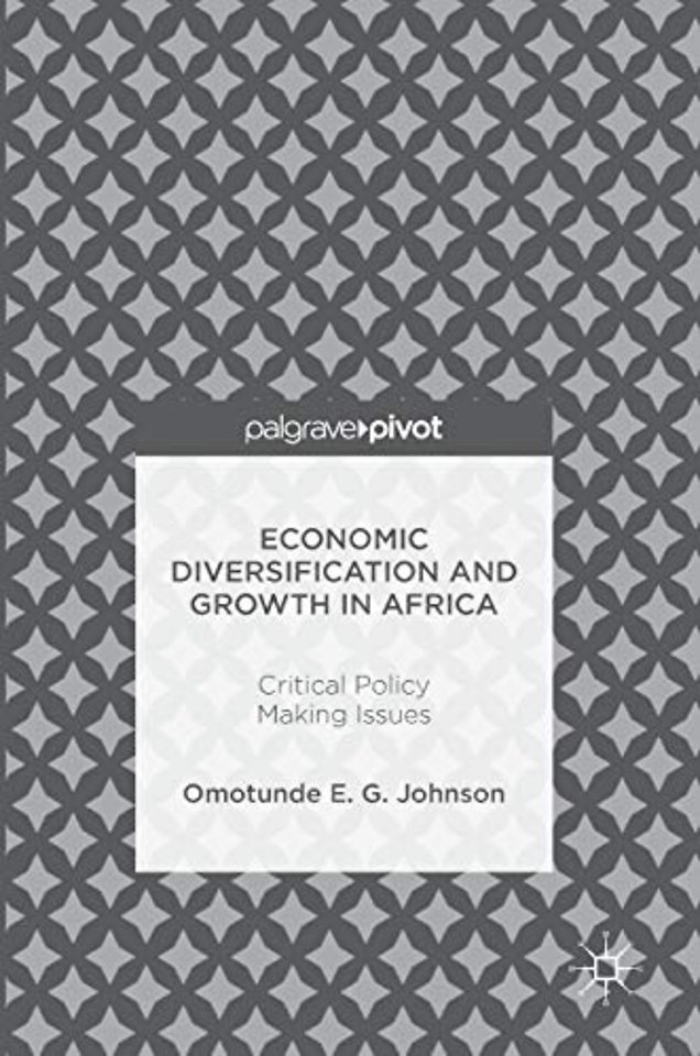 Economic Diversification and Growth in Africa