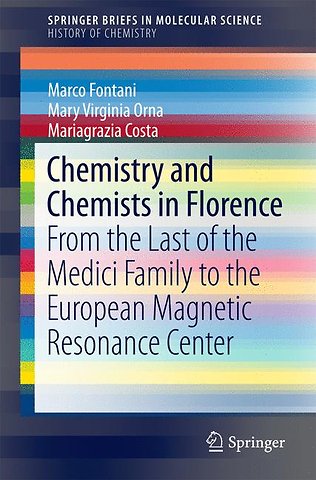 Chemistry and Chemists in Florence