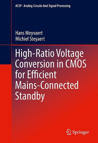 High-Ratio Voltage Conversion in CMOS for Efficient Mains-Connected Standby