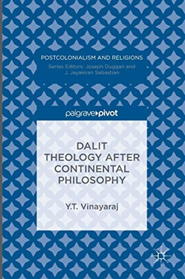 Dalit Theology after Continental Philosophy