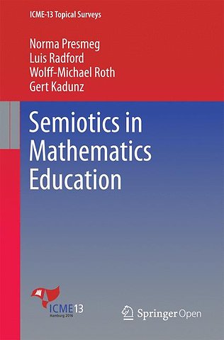 Semiotics in Mathematics Education