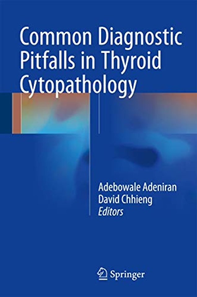 Common Diagnostic Pitfalls in Thyroid Cytopathology