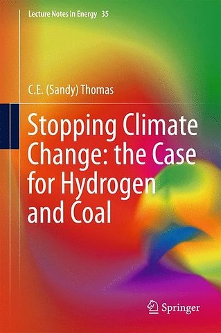 Stopping Climate Change: the Case for Hydrogen and Coal