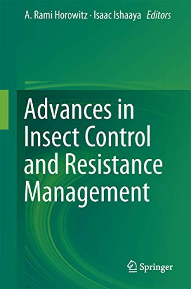 Advances in Insect Control and Resistance Management