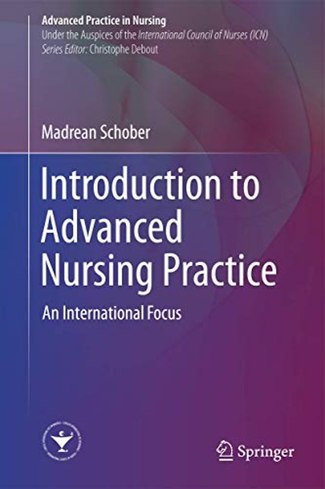 Introduction to Advanced Nursing Practice