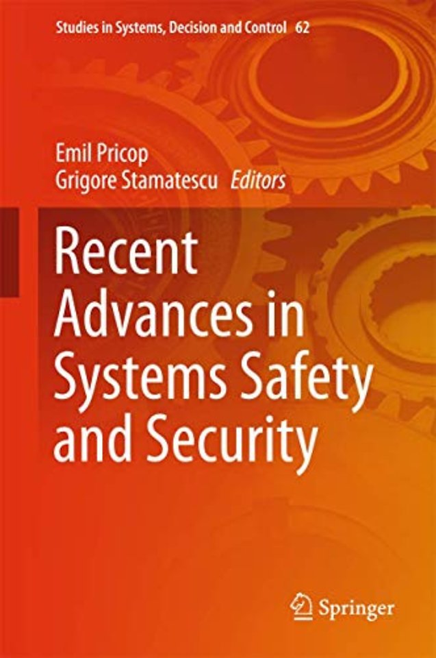 Recent Advances in Systems Safety and Security