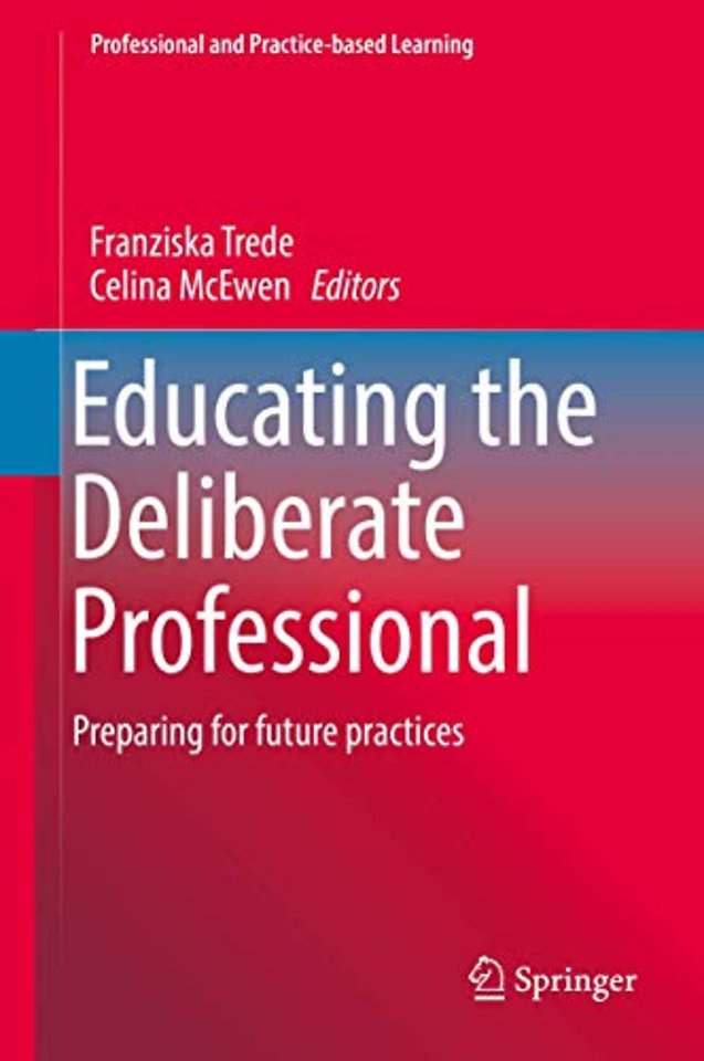 Educating the Deliberate Professional