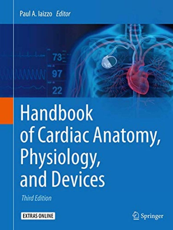 Handbook of Cardiac Anatomy, Physiology, and Devices