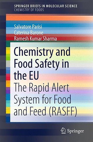Chemistry and Food Safety in the EU