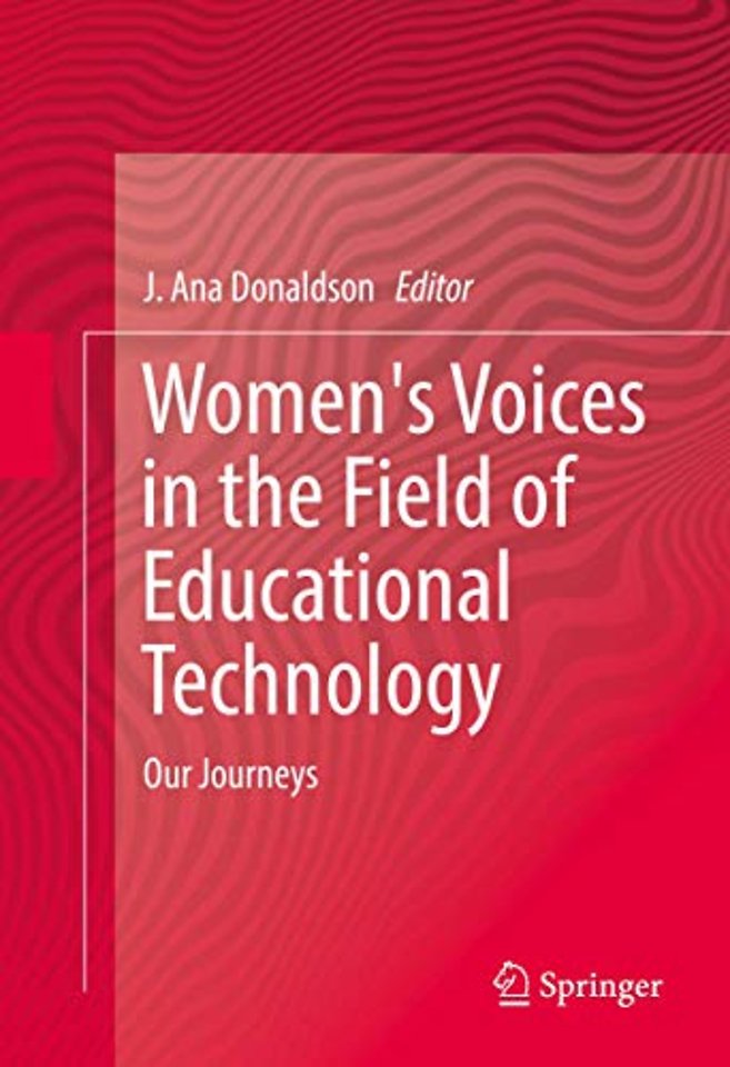 Women's Voices in the Field of Educational Technology