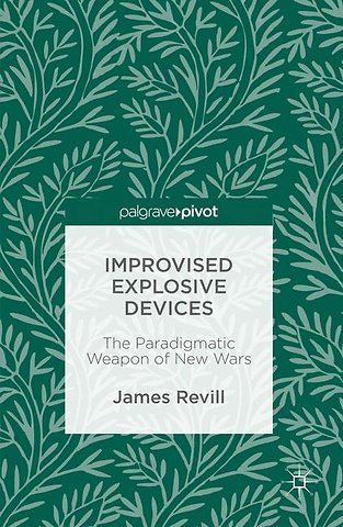 Improvised Explosive Devices