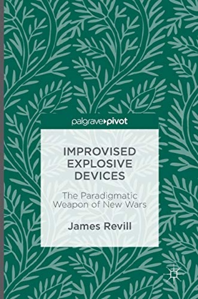 Improvised Explosive Devices