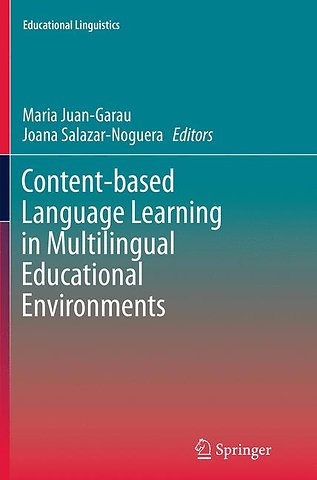 Content-based Language Learning in Multilingual Educational Environments