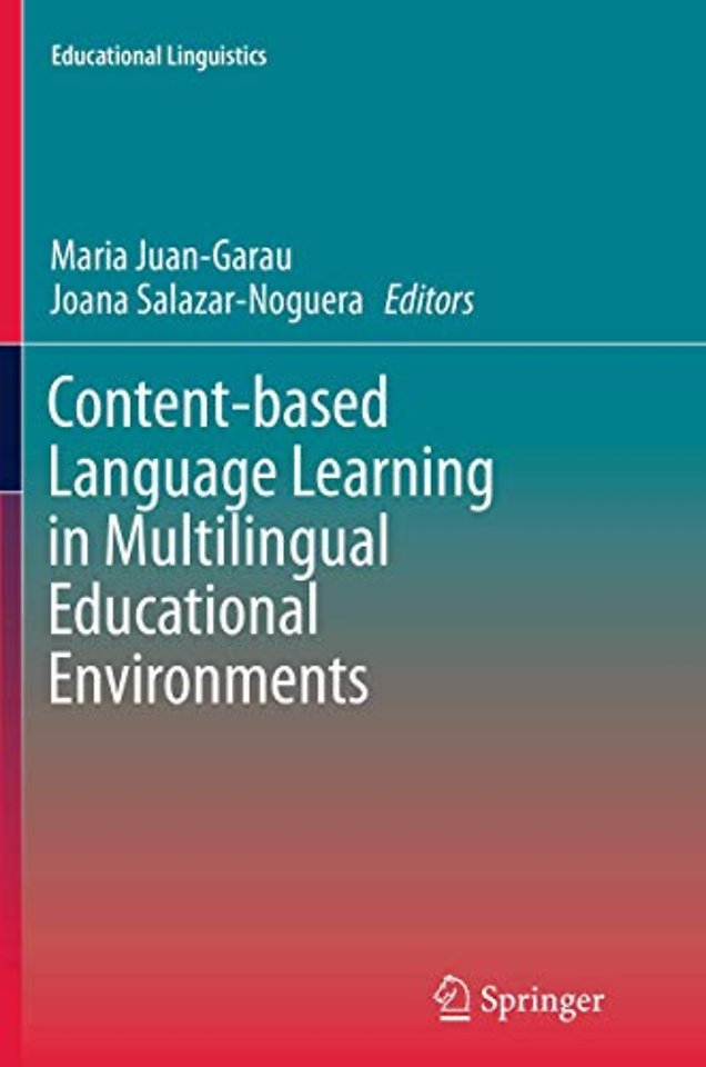 Content-based Language Learning in Multilingual Educational Environments