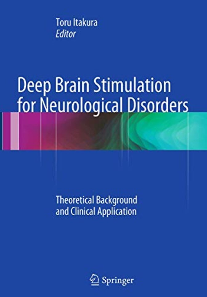 Deep Brain Stimulation for Neurological Disorders