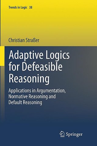 Adaptive Logics for Defeasible Reasoning
