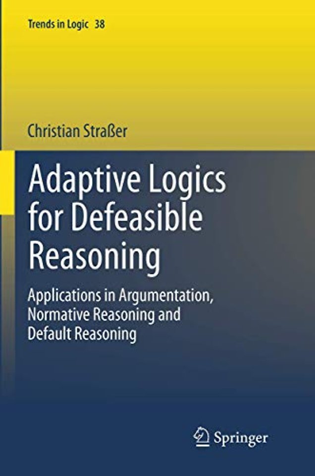 Adaptive Logics for Defeasible Reasoning