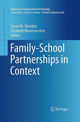 Family-School Partnerships in Context