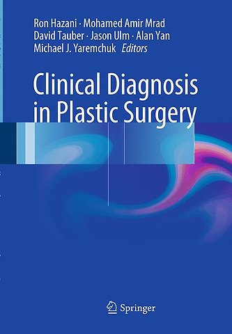 Clinical Diagnosis in Plastic Surgery