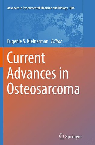 Current Advances in Osteosarcoma