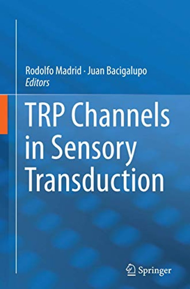 TRP Channels in Sensory Transduction
