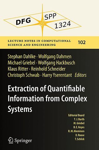 Extraction of Quantifiable Information from Complex Systems