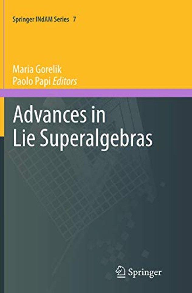 Advances in Lie Superalgebras