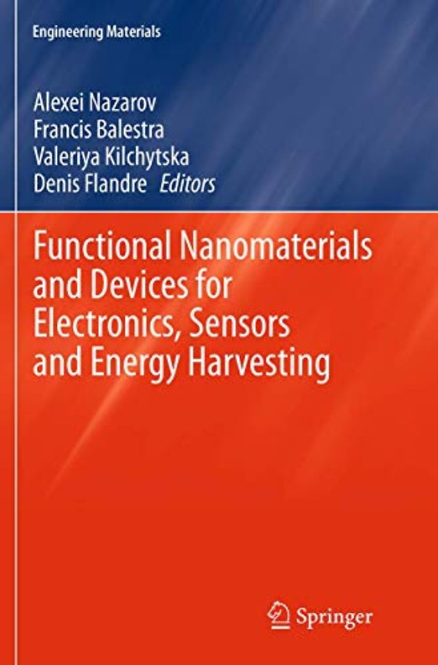 Functional Nanomaterials and Devices for Electronics, Sensors and Energy Harvesting