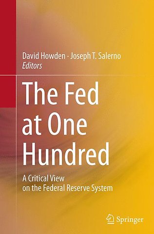 The Fed at One Hundred