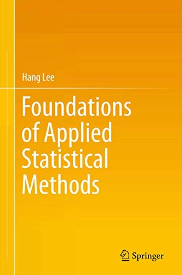 Foundations of Applied Statistical Methods