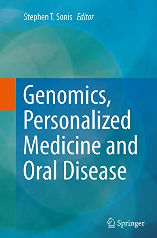 Genomics, Personalized Medicine and Oral Disease