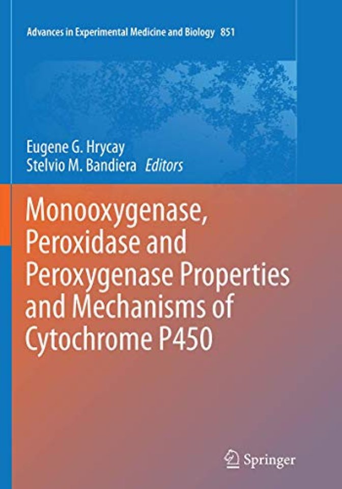 Monooxygenase, Peroxidase and Peroxygenase Properties and Mechanisms of Cytochrome P450