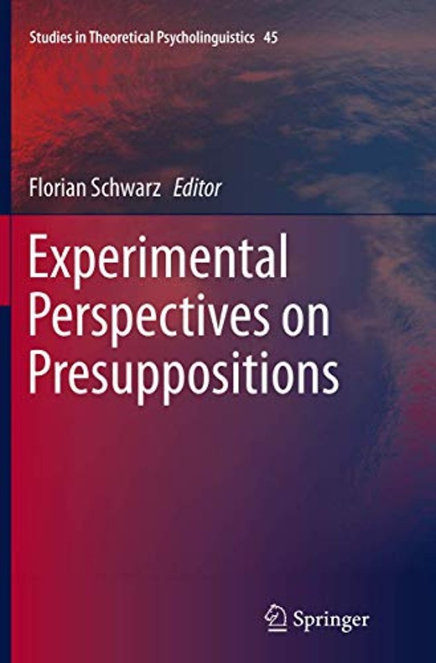 Experimental Perspectives on Presuppositions