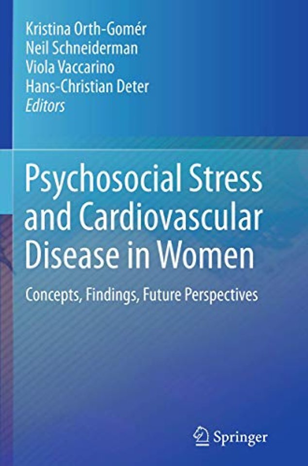 Psychosocial Stress and Cardiovascular Disease in Women
