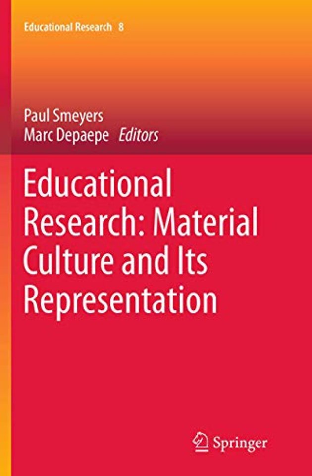 Educational Research: Material Culture and Its Representation