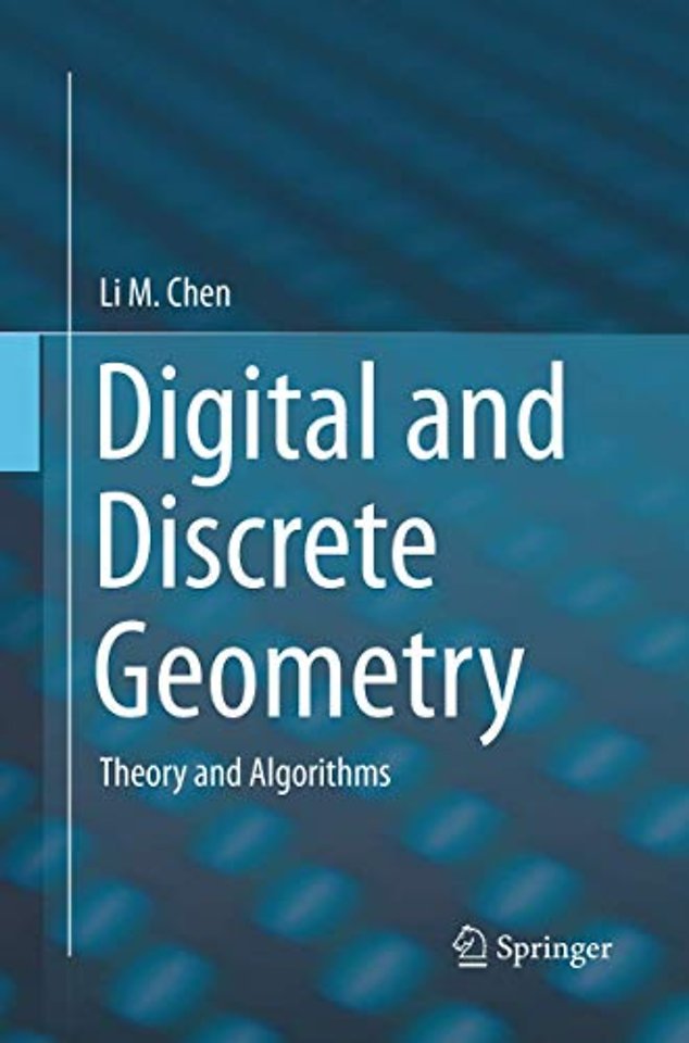Digital and Discrete Geometry