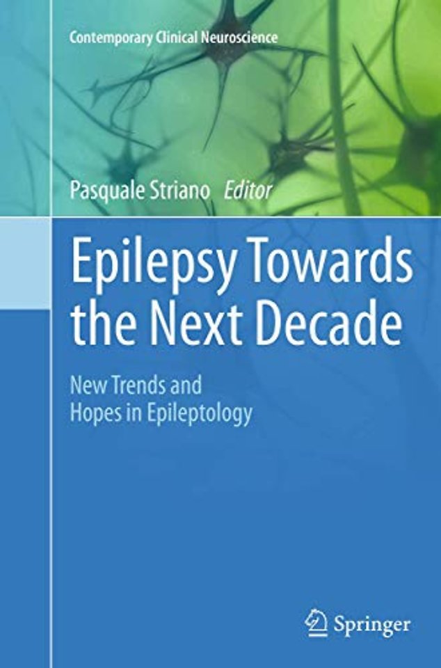 Epilepsy Towards the Next Decade