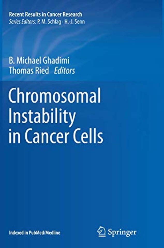 Chromosomal Instability in Cancer Cells