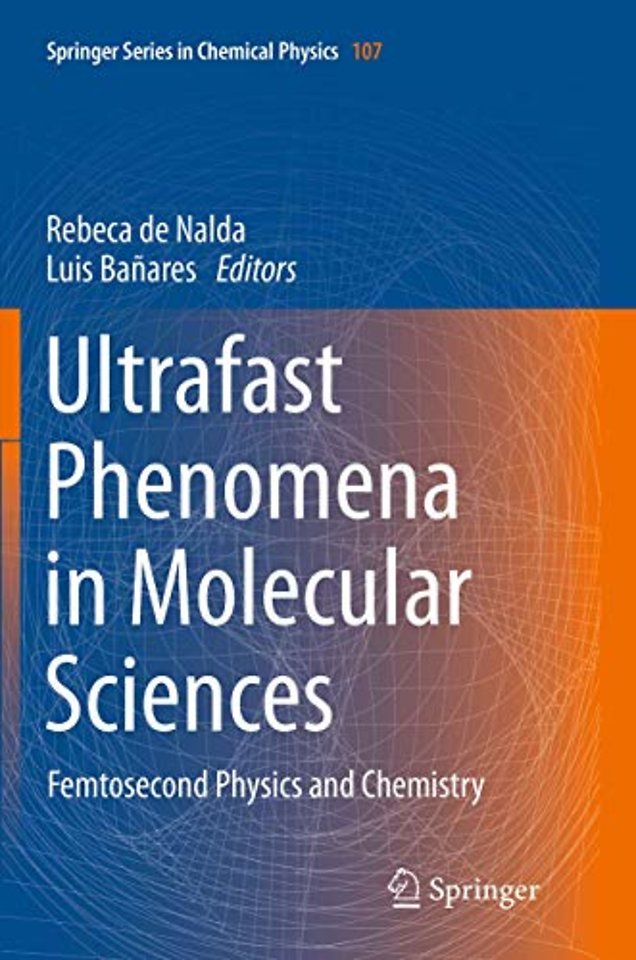 Ultrafast Phenomena in Molecular Sciences