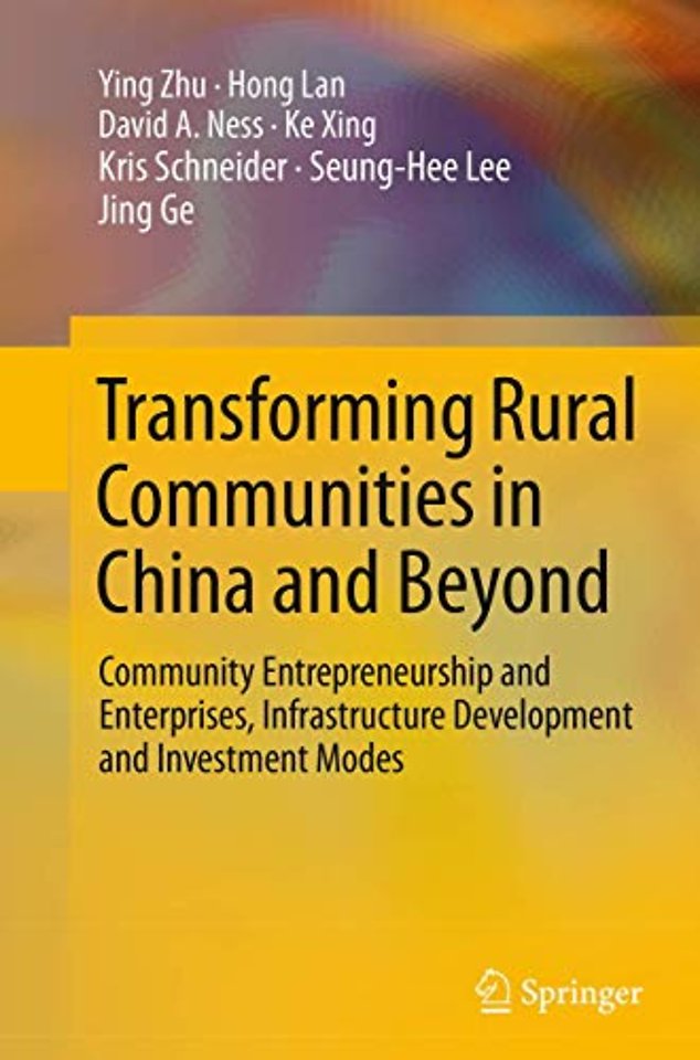 Transforming Rural Communities in China and Beyond