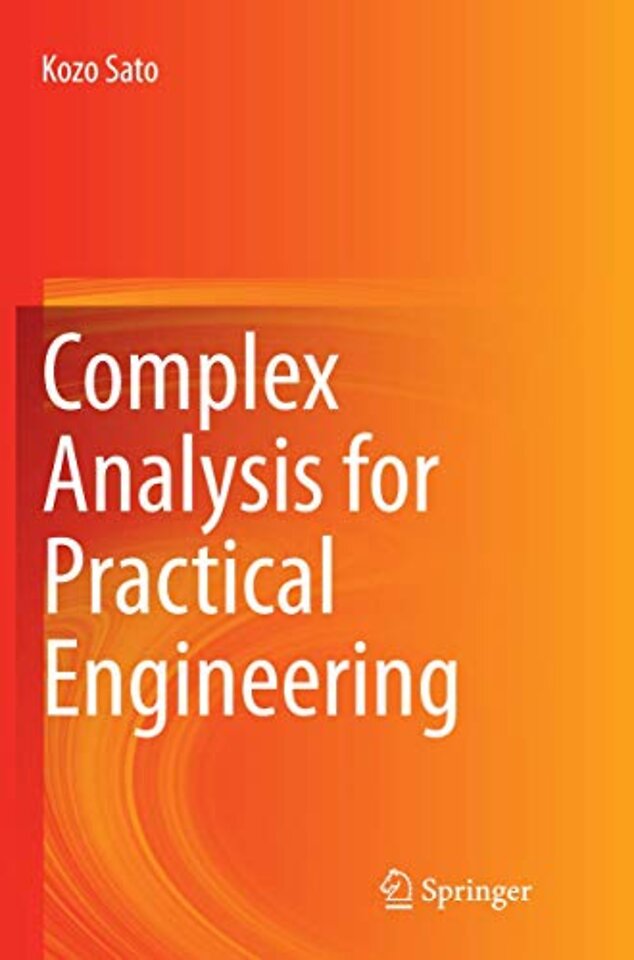 Complex Analysis for Practical Engineering