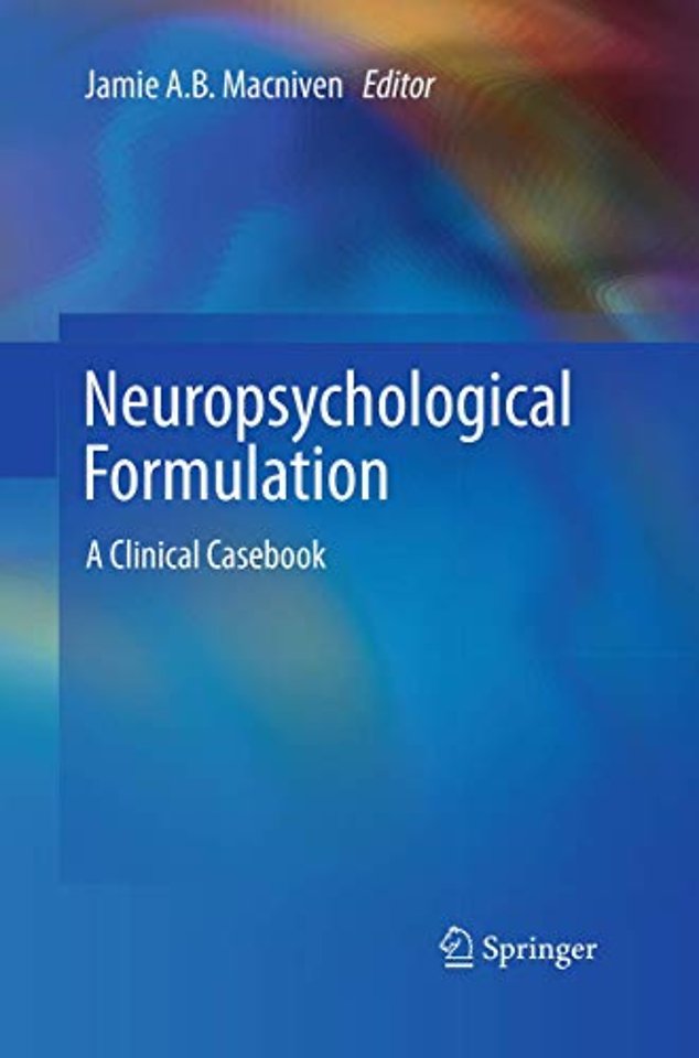 Neuropsychological Formulation