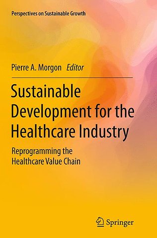 Sustainable Development for the Healthcare Industry