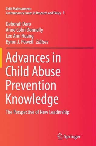Advances in Child Abuse Prevention Knowledge