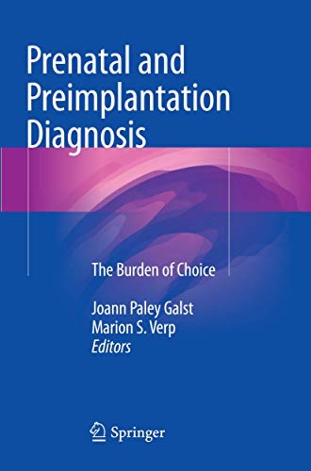 Prenatal and Preimplantation Diagnosis